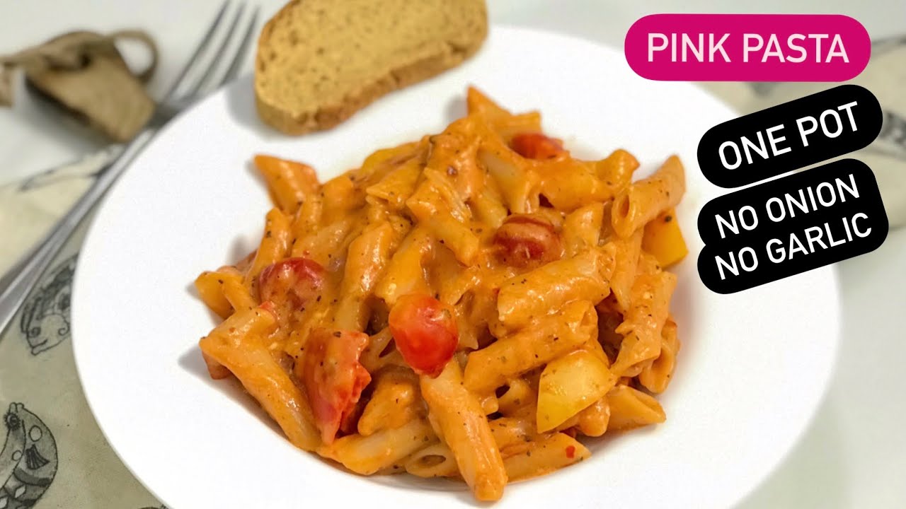 Pink Sauce Pasta No Onion No Garlic | आसान पास्ता One Pot Pasta Recipe | How to make.. One Pan Pasta