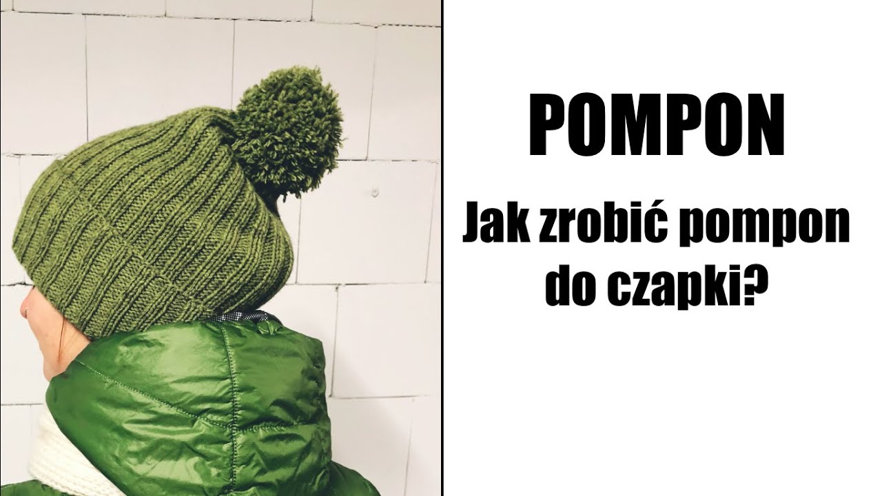 Pompon. Jak zrobić pompon do czapki.