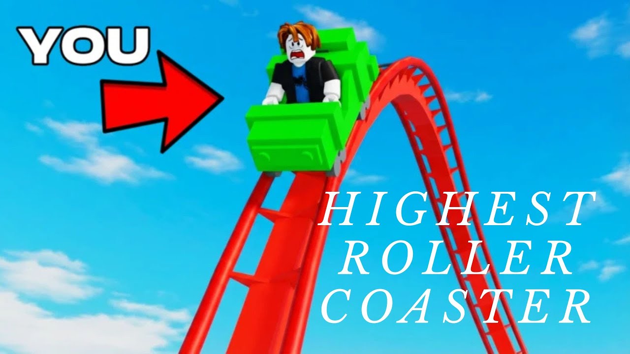 Highest Roller Coaster #roblox