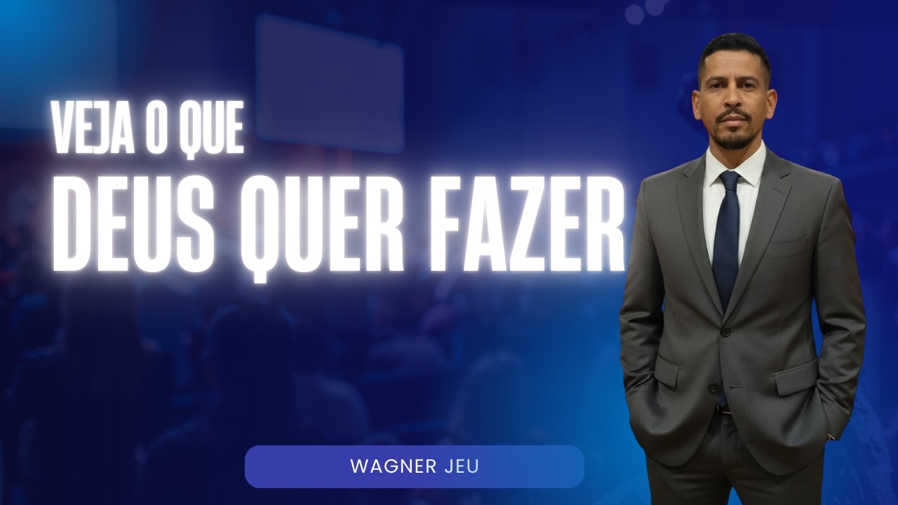 DEUS QUER FAZER: O segredo para destravar o seu milagre ainda hoje! [WAGNER JEU]