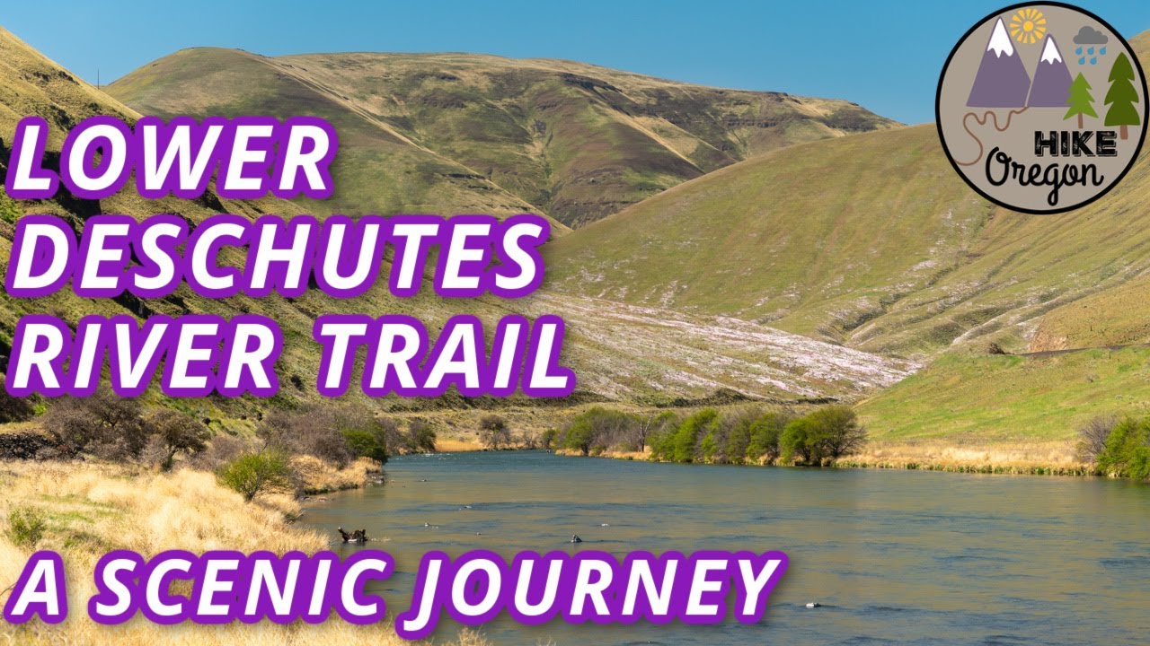 Lower Deschutes River Trail | A Scenic Journey