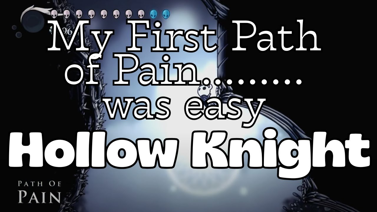 The Path of Pain...was easy... Hollow Knight #hollowknight