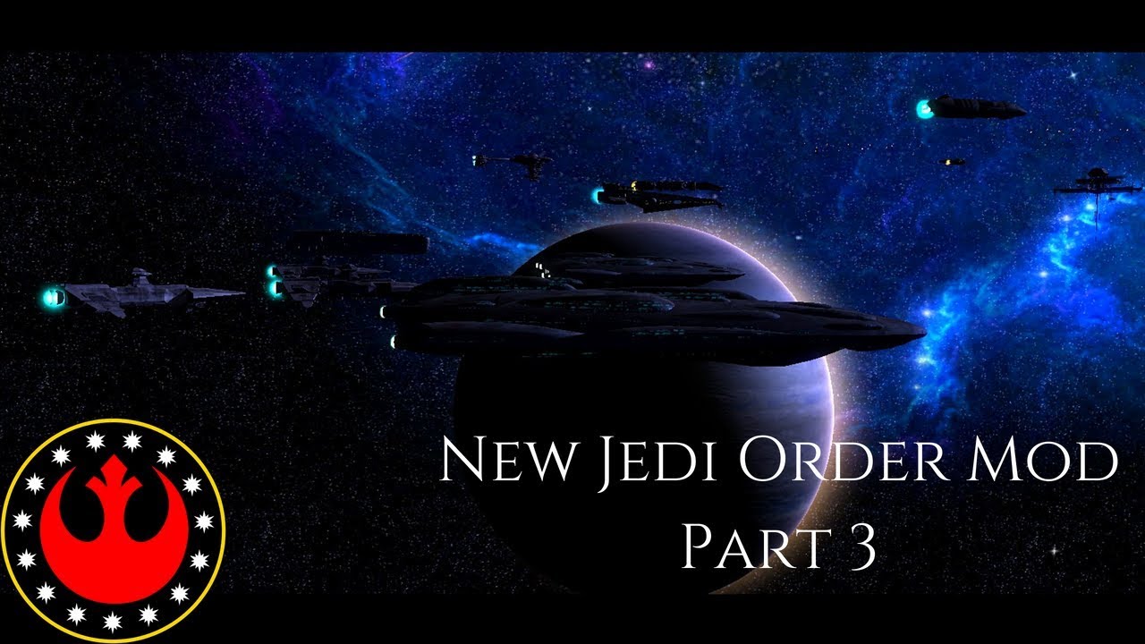 More Firepower! - New Jedi Order Mod - Part 3