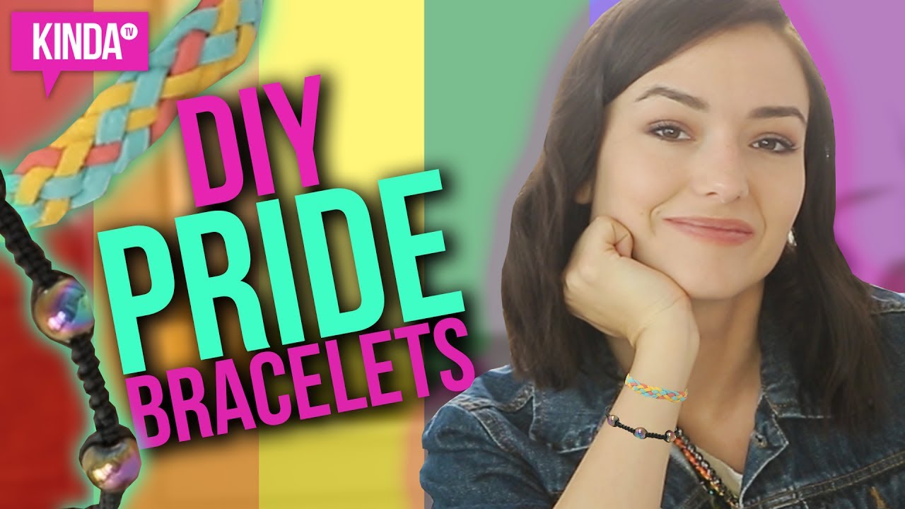 DIY PRIDE BRACELETS!!  | KindaTV ft. Natasha Negovanlis