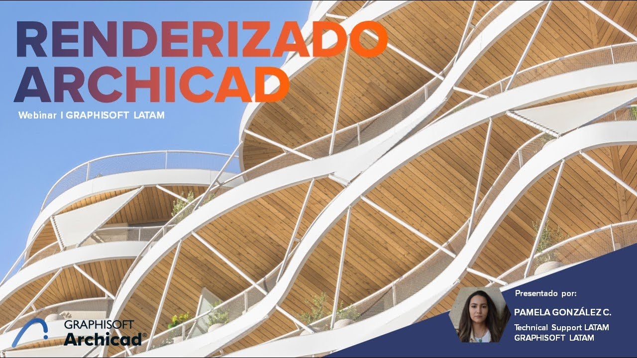 Webinar Renderizado con Archicad