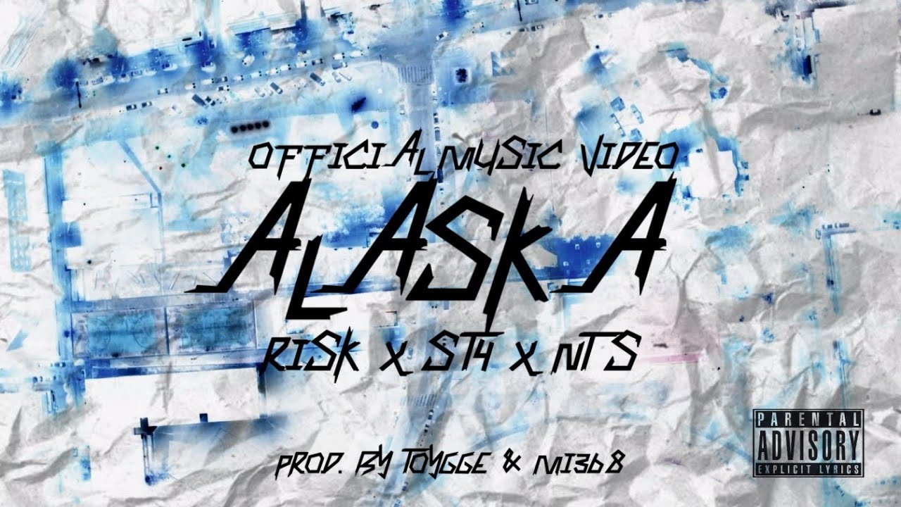 Risk, ST4, NTS - ALASKA (Official Music Video)