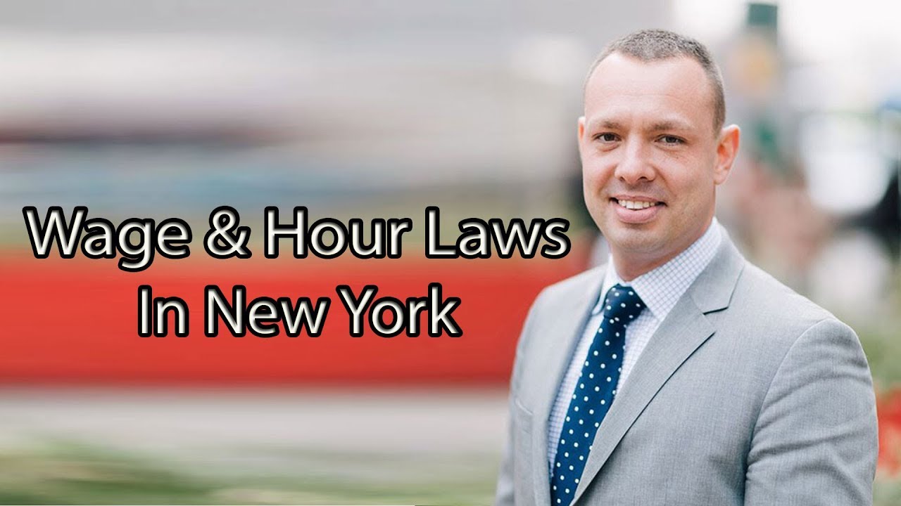 Wage & Hour Laws In New York - MoshesLaw