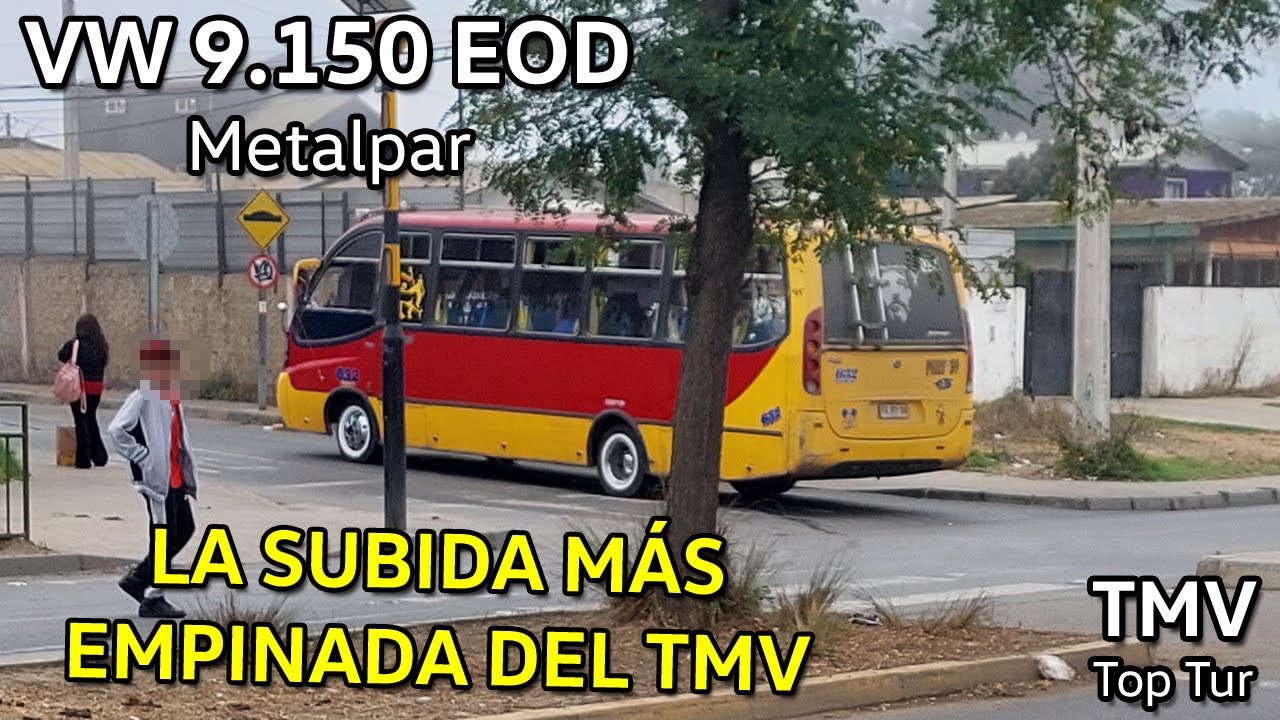 Especial Gran Valparaíso #25 - Volkswagen 9.150 EOD/Metalpar - En Subida por Línea 702