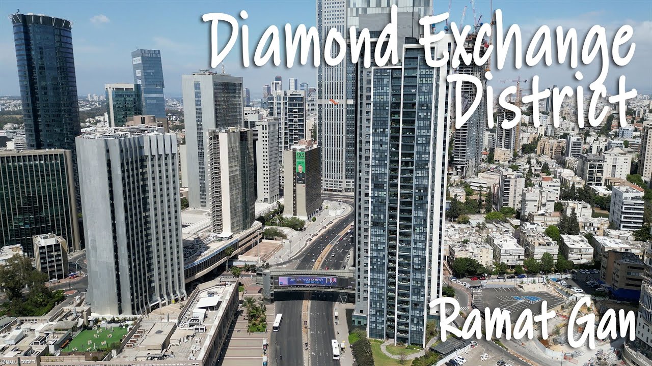 Diamond Exchange District. Ramat Gan. Part 2. 4K