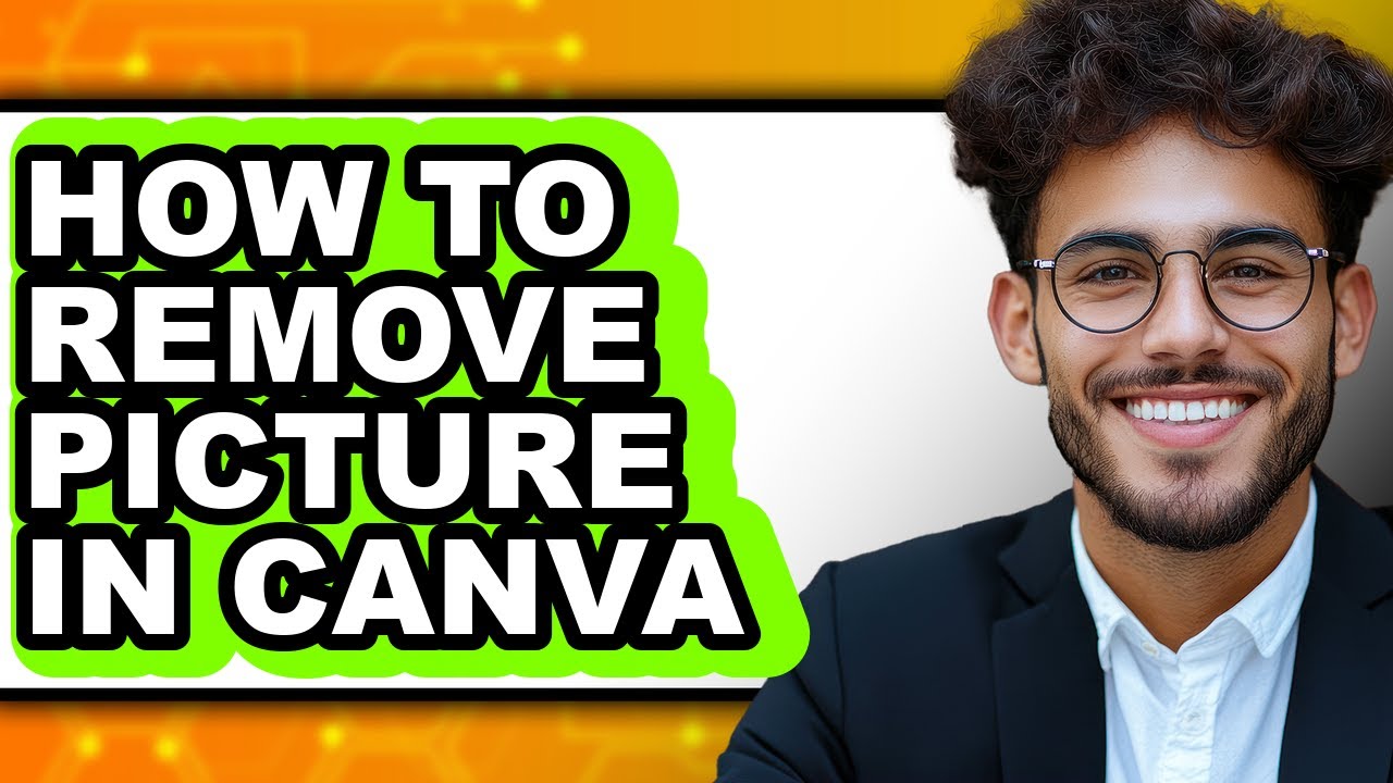 How to Remove Picture in Canva - Step by Step