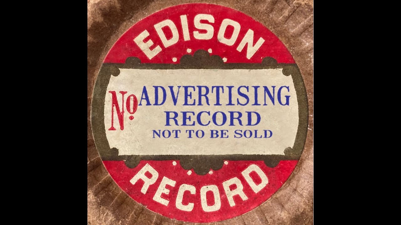Edison Advertising Record-Len Spencer:1906