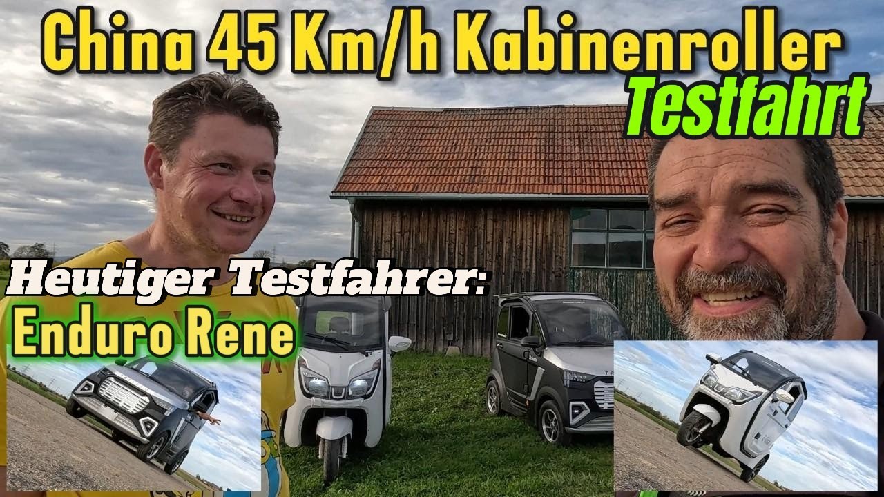 China Leichtfahrzeuge‼️4Rad E-DUR und 45Km/h 3Rad E-LISA. Kleine Testrunde mit Enduro Rene