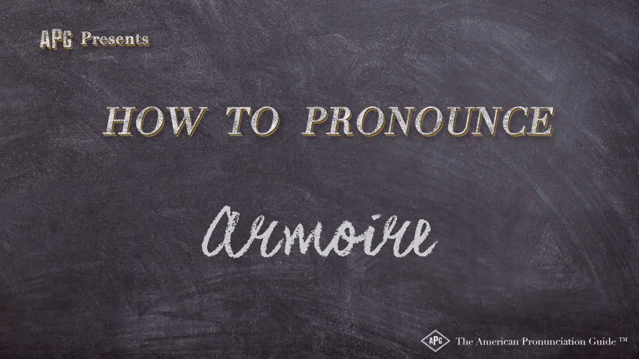 How to Pronounce Armoire (Real Life Examples!)