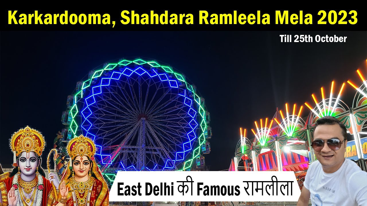 CBD Ground Karkardooma Ramleela Mela 2023 | East Delhi Famous Ramleela Mela | Dusshera Mela 2023