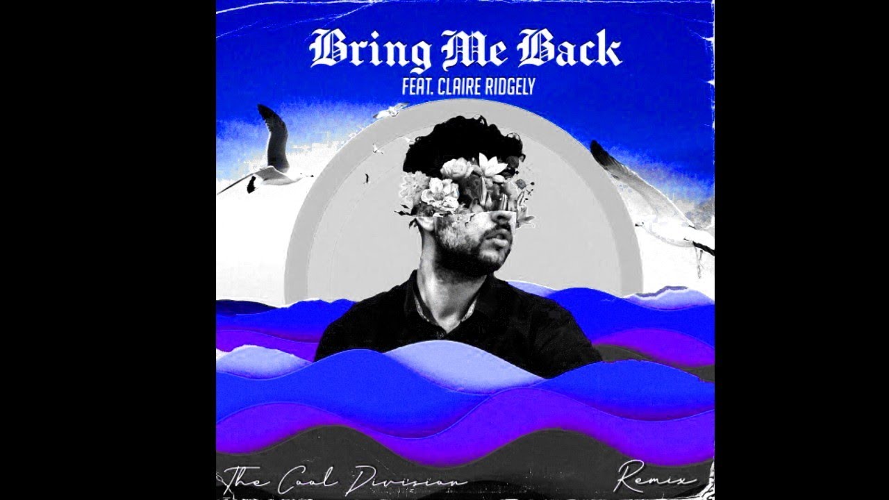 Miles Away - Bring Me Back (feat. Claire Ridgely) [TCD REMIX]