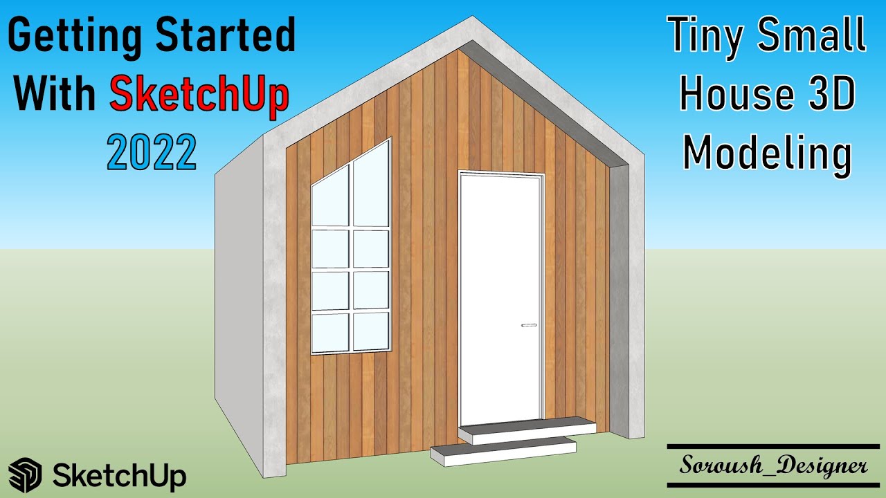 SketchUp - Getting Started (BASIC & PRO)