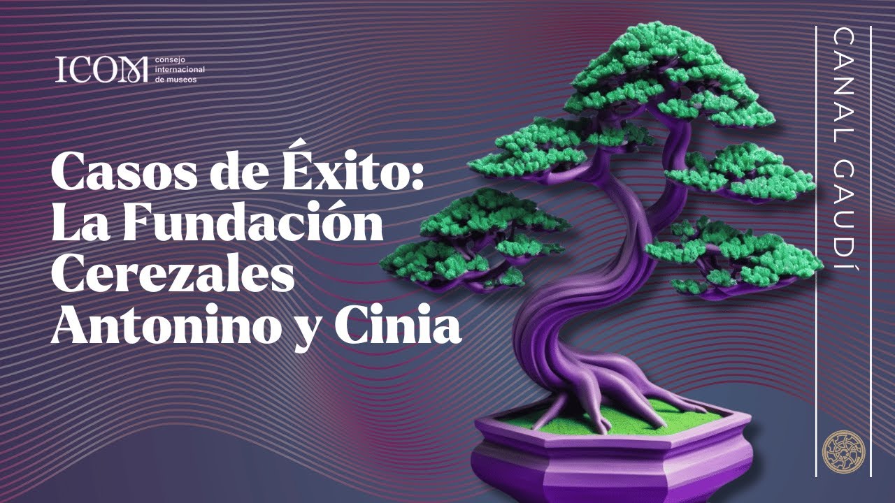 Casos de &eacute;xito: la Fundaci&oacute;n Cerezales Antonino y Cinia