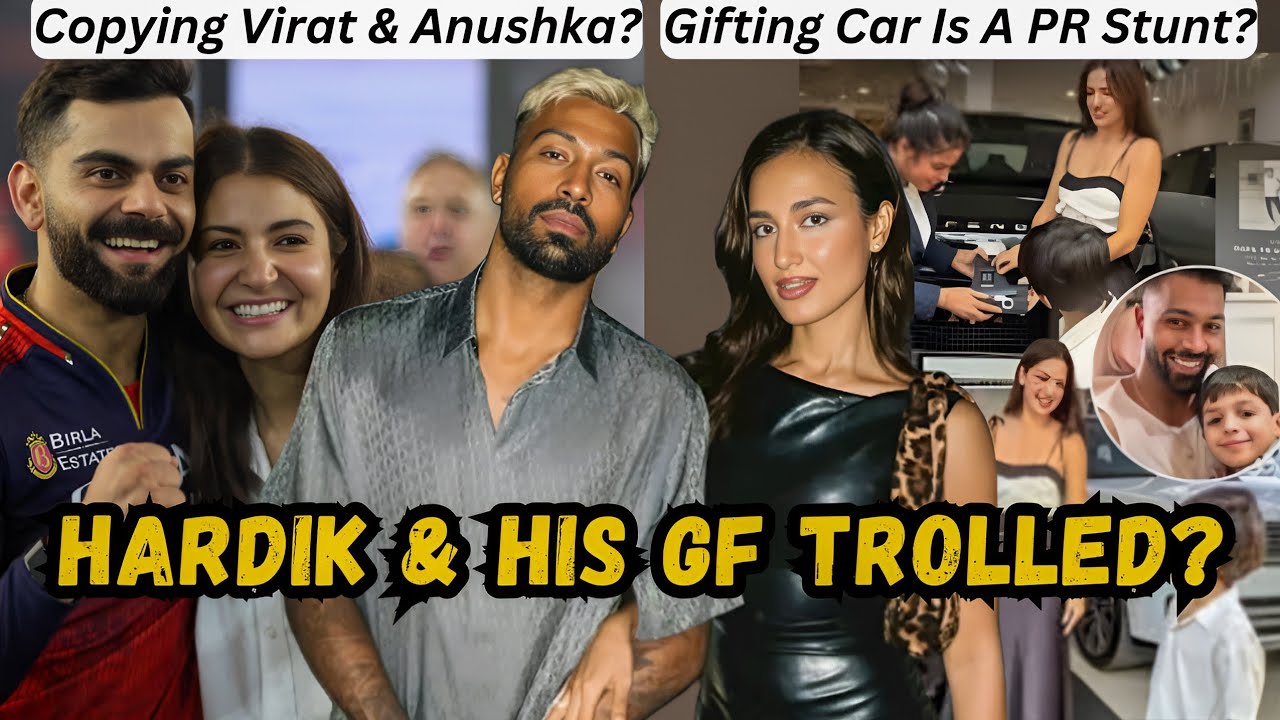 HARDIK PANDYA & HIS GF MAHIEKA COPYING VIRAT-ANUSHKA: GIFTED CAR TO EX-WIFE AND SON?