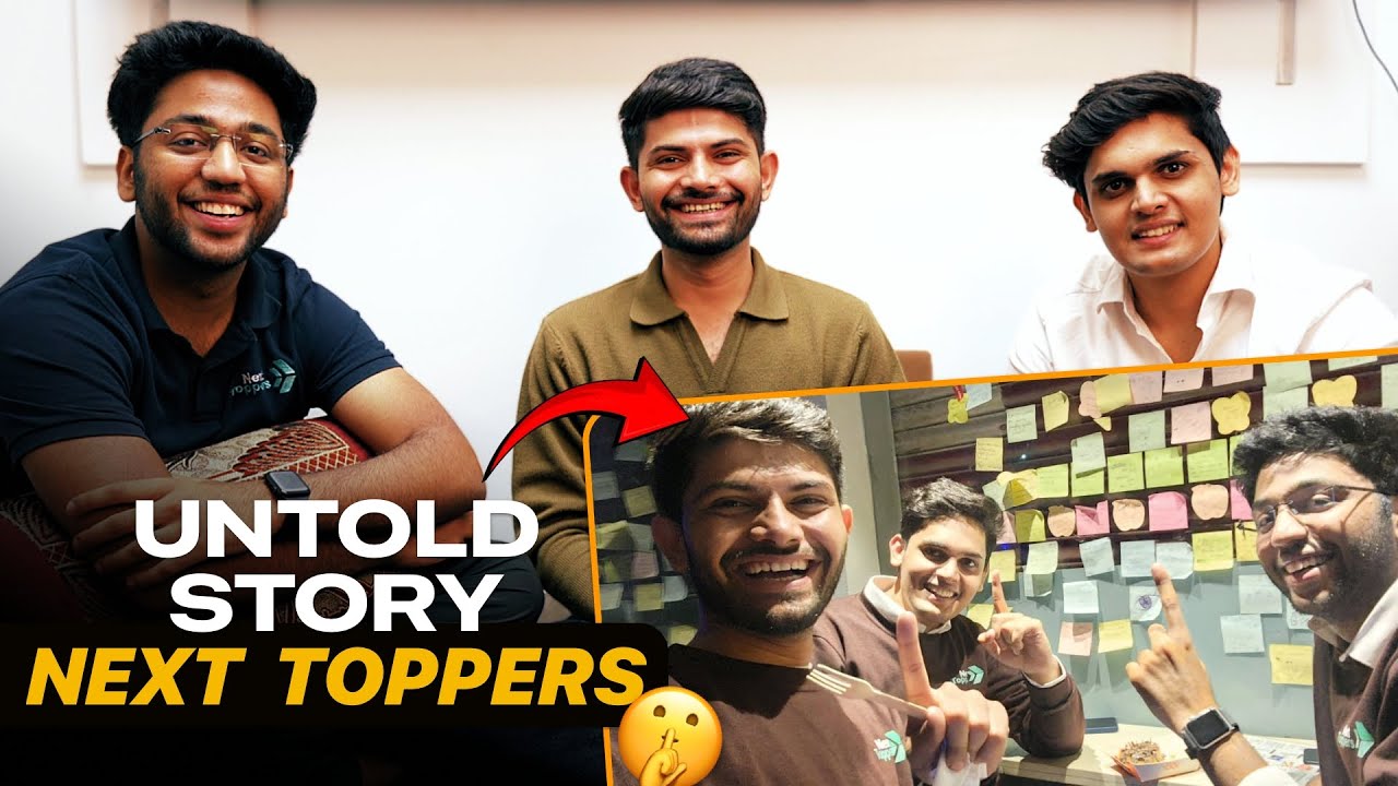 The Untold Story of Next Toppers 🤫