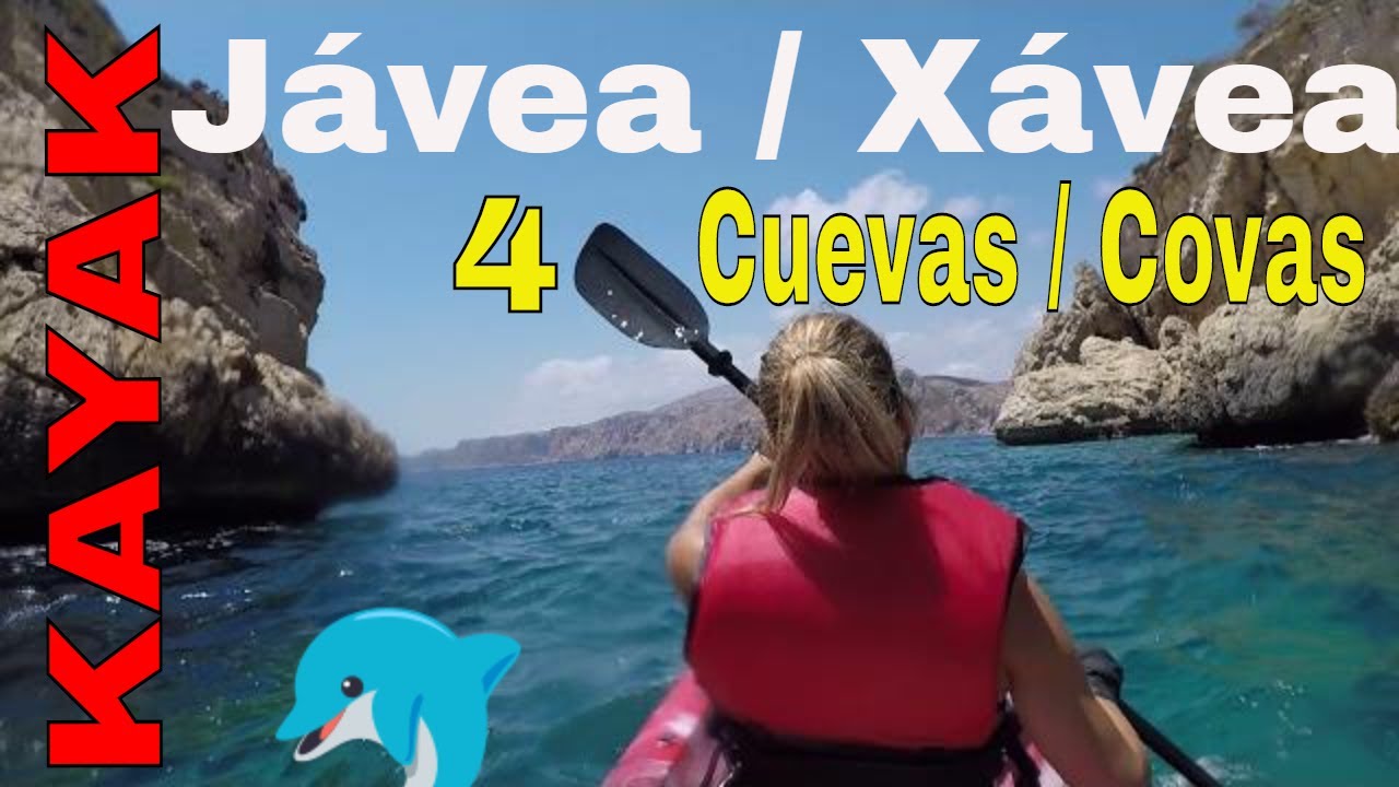 4 Cuevas / Covas de Javea/Alicante desde kayak. 🚣😎⚠