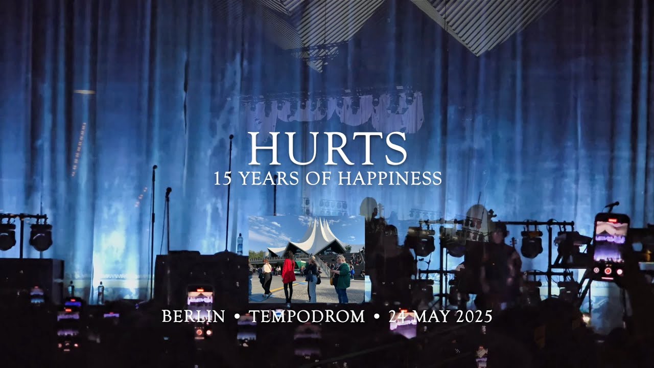 Hurts - Full concert - 15 Years Of Happiness - Berlin 2025 - Shot by the audience
