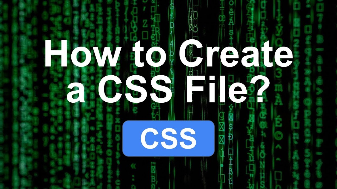 How to Create a CSS File? (Visual Studio Code)