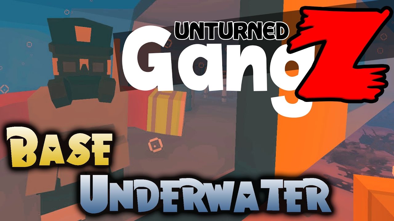 Unturned GangZ Season 5 - Ep 3: Base Underwater - Hawaii Map