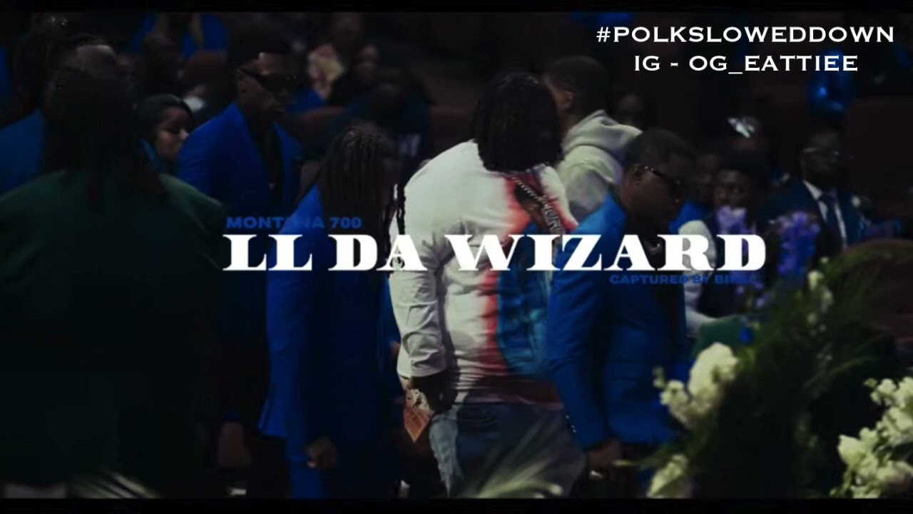 Montana 700 - LL Da Wizard #SLOWED