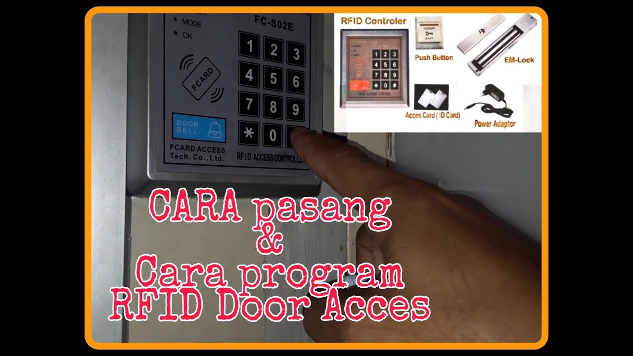 CARA PASANG DAN PROGRAM RFID DOOR ACCES FC-S02E