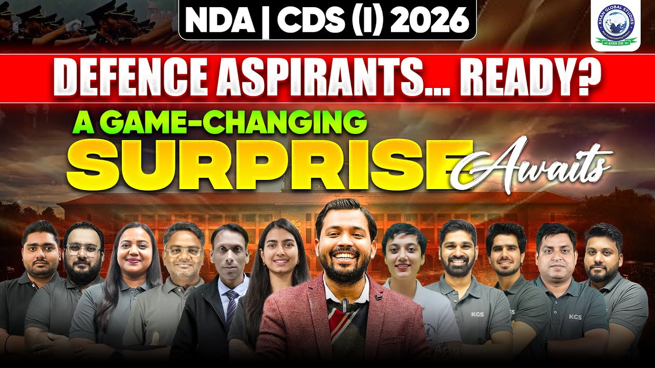 NDA || CDS (I) 2026 | DEFENCE ASPIRANTS… READY? A GAME-CHANGING SURPRISE AWAITS | by KHAN SIR & Team