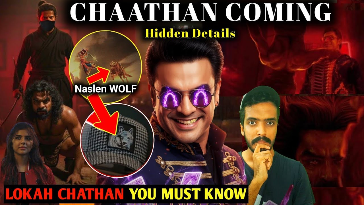 ചാത്തന്മാർ വരുമ്പോൾ സംഭവിക്കാൻ പോകുന്നത് | Lokah Chathan Hidden Details Explained 