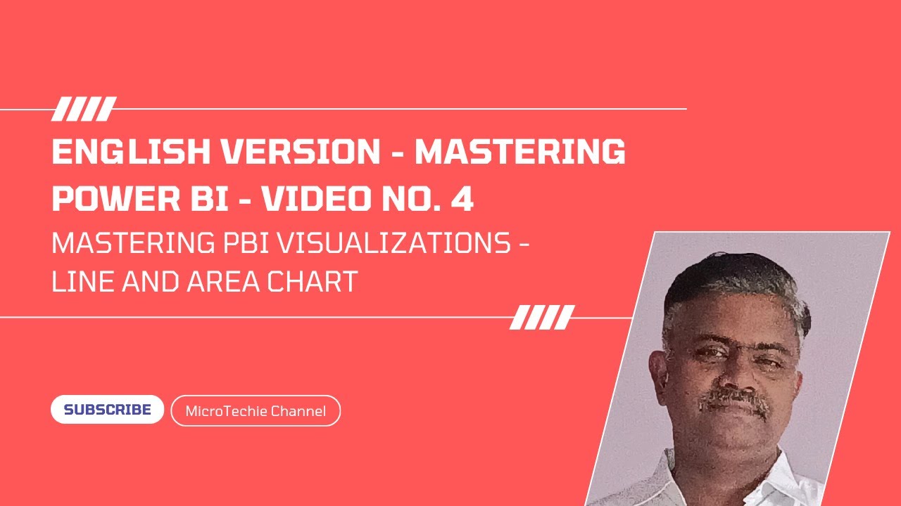 English Version &ndash; Mastering Power BI | Video #4 | Line and Area Charts