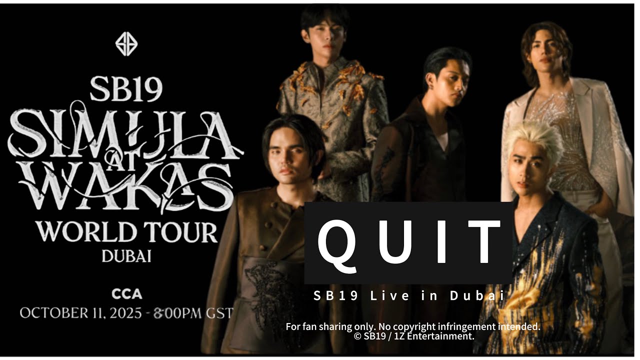 SB19 — QUIT (Live in Dubai)