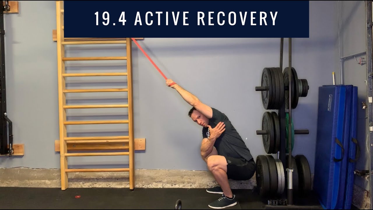 CrossFit Open 19.4 Active Recovery