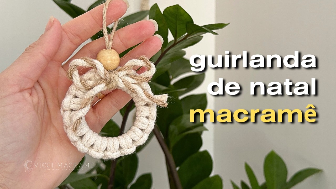 GUIRLANDA de NATAL MACRAME FACIL | Tutorial Rápido para vender muito