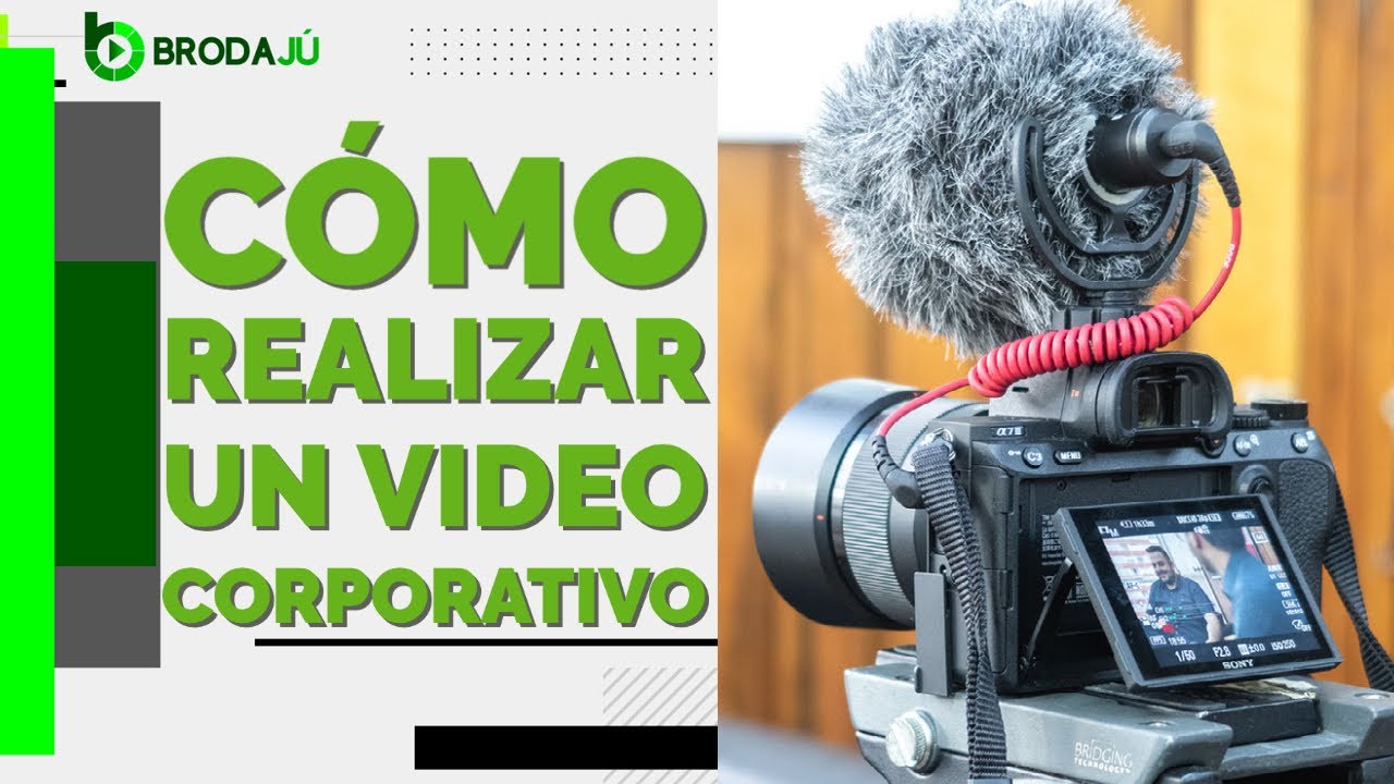 ¿Cómo realizar un video corporativo en 5 pasos?