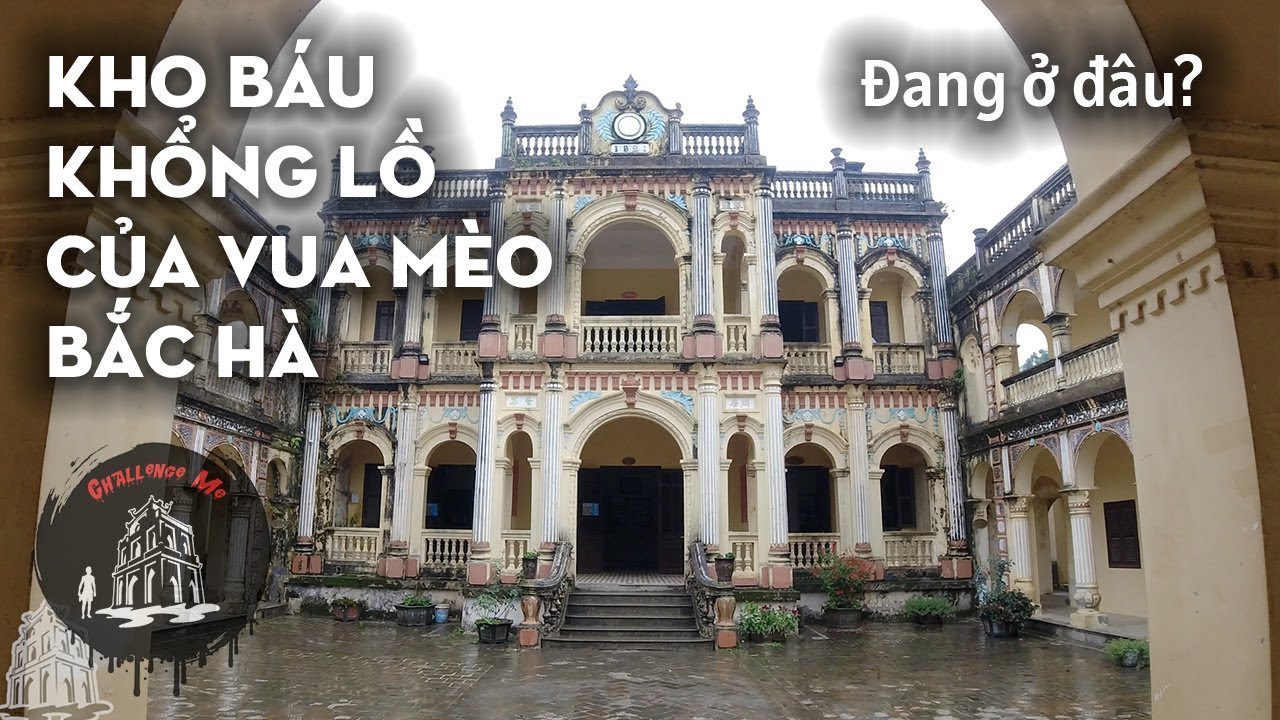 Bí mật về kho báu khổng lồ thất lạc của vị lãnh chúa quyền thế Hoàng A Tưởng - Vua Mèo Bắc Hà
