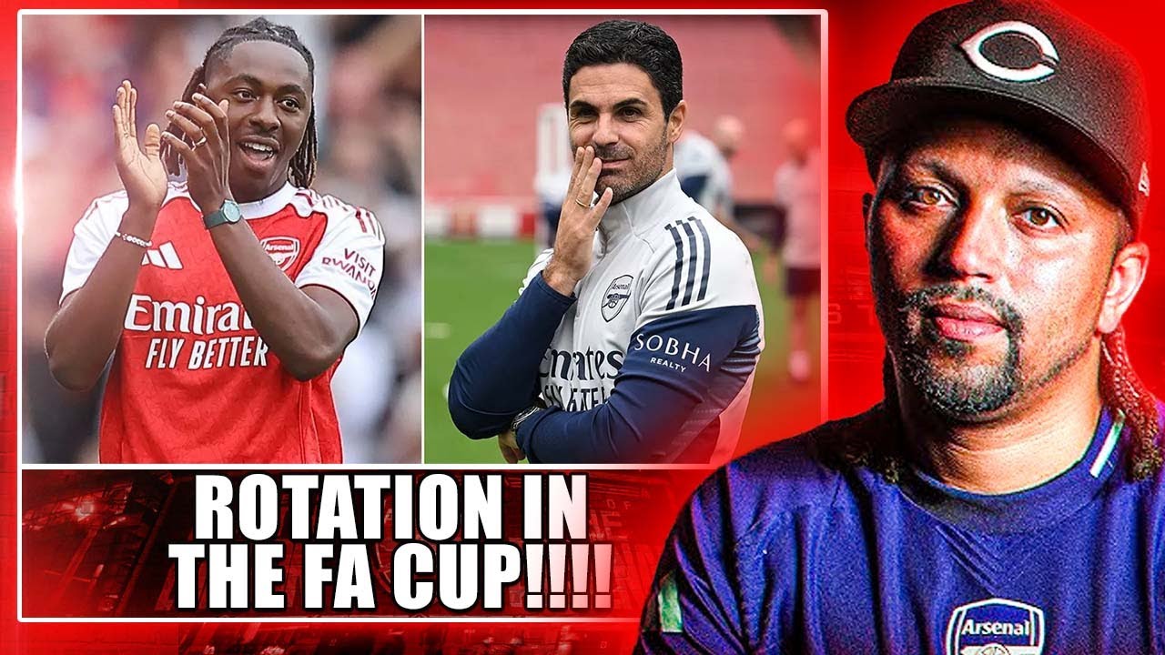 Rotation In The Fa Cup - Are Tottenham Getting Relegated - Mansfield V Arsenal Preview