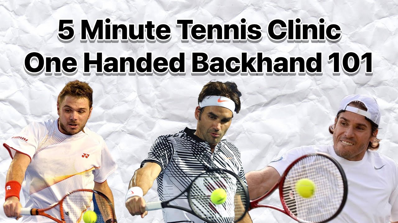 One Handed Backhand 101 Beginner Intermediate Tennis Lesson Tips - 5 Minute Clinic