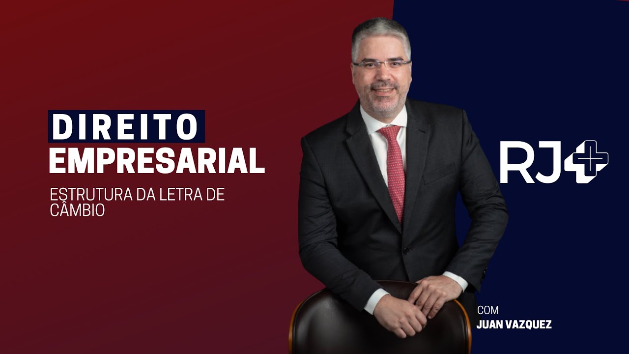 DIREITO EMPRESARIAL | Estrutura da Letra de Câmbio