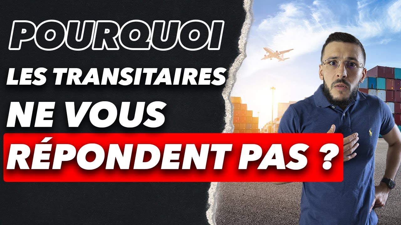 Les transitaires chinois et français ne sont pas vos amis, découvrez pourquoi ...
