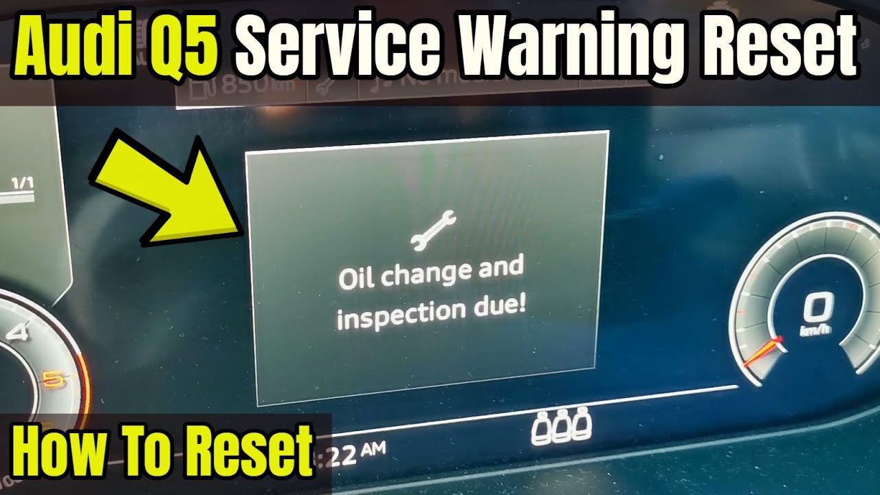 Audi Q5 Oil Change & Inspection Due Warning Reset -  How To DIY