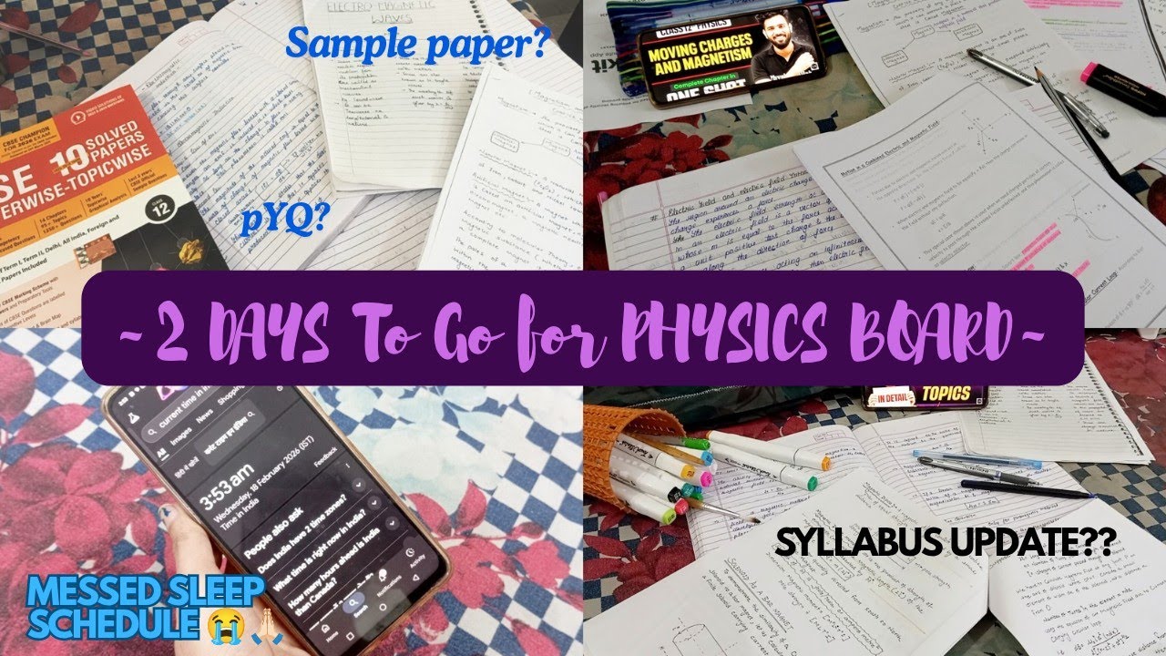 2 days before physics BOARD 2026 | Study vlog class 12th | PHYSICS BOARD 🥲