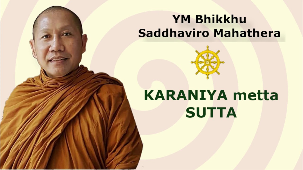 Paritta: Karaniya Metta Sutta