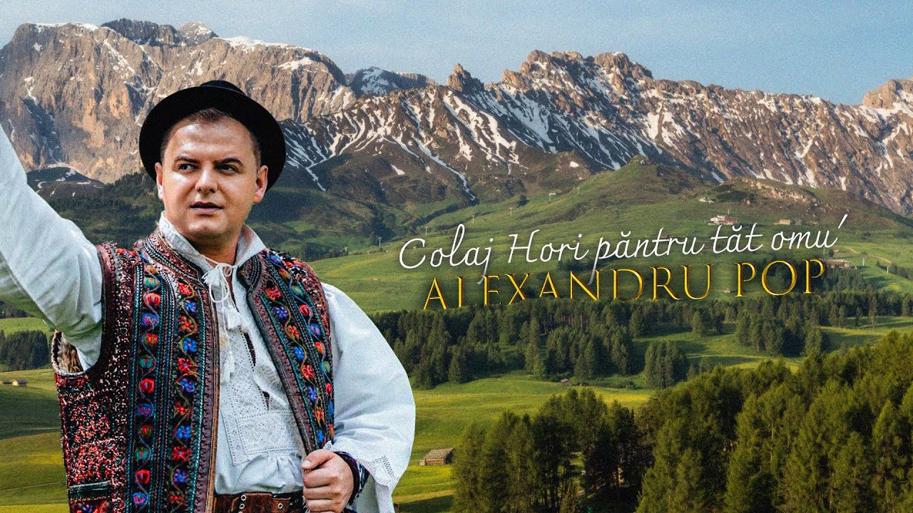 Alexandru Pop - Colaj - Hori păntru tăt omu'