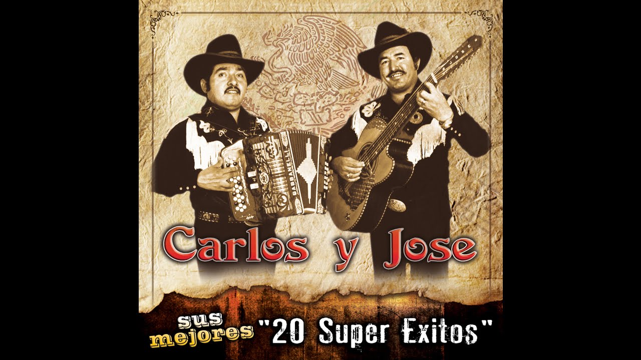Carlos Y Jose - Una Flor Quise Cortar