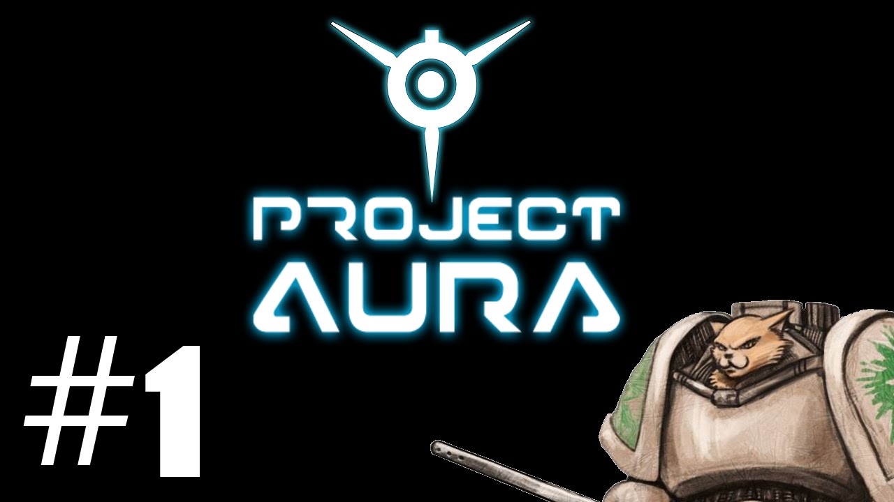 Let's Play Project Aura (Beta) - Episode 1 - Gameplay Introduction