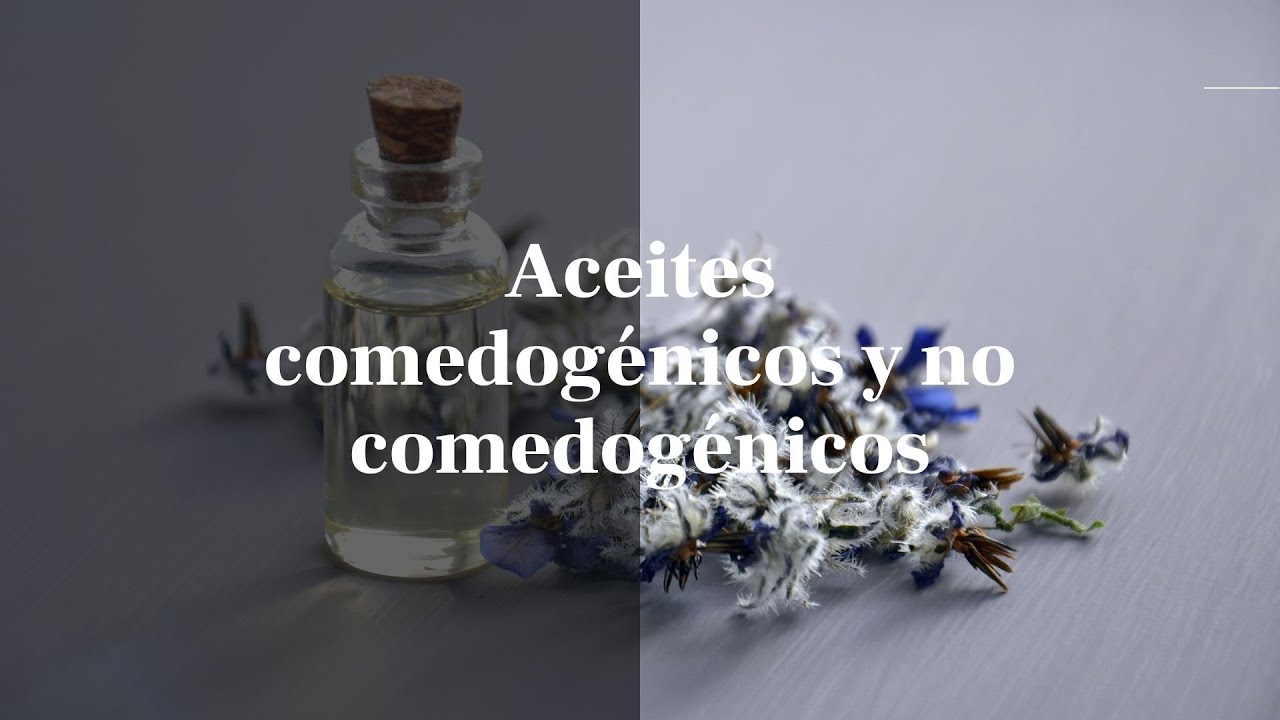 ESCUELA de COSMÉTICA NATURAL - Valor COMEDOGÉNICO de los ACEITES VEGETALES ✅