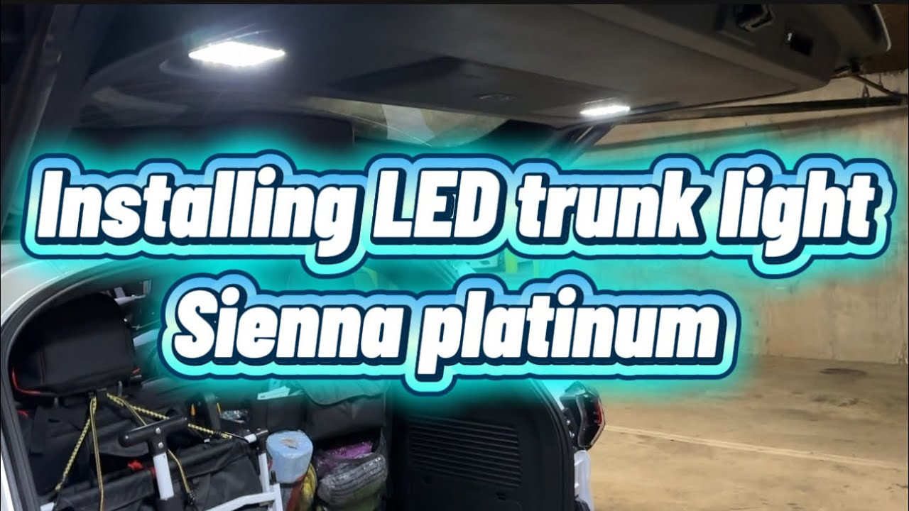 Installing OEM-Style Trunk LED Light Upgrade | Toyota Sienna