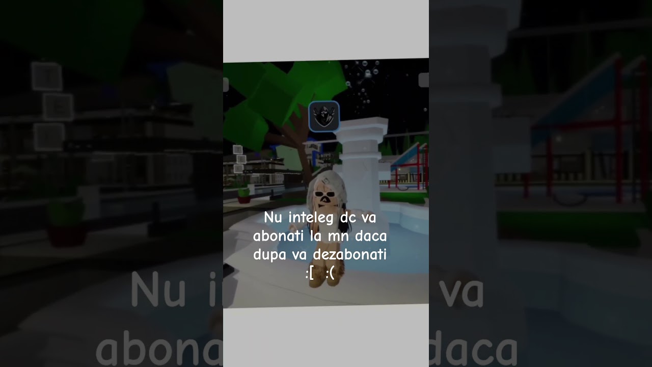 Dacă va abonați răm&acirc;neți acolo var rog(nu oblig dar hai)#roblox #abonati #sad